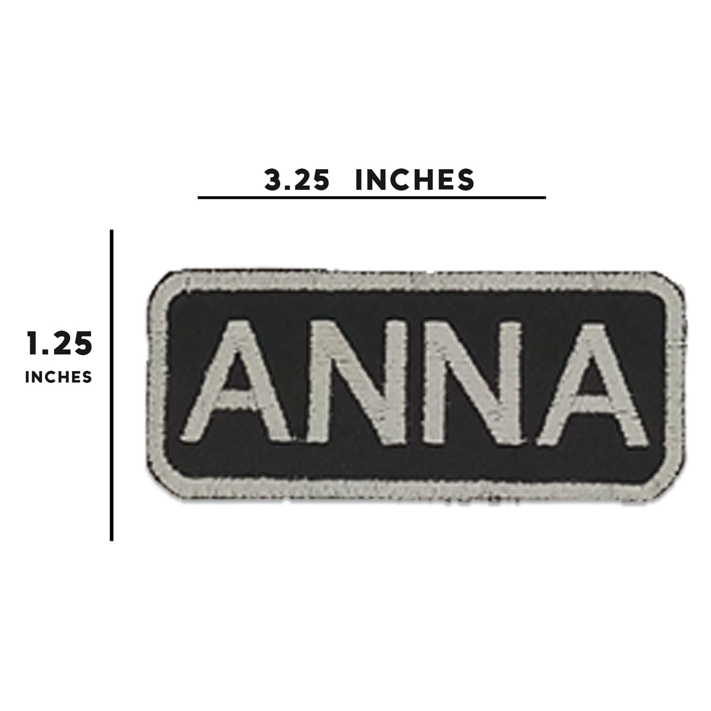 Anna Name Tag Patch - White on Black Embroidered Biker Patch Veteran Patches