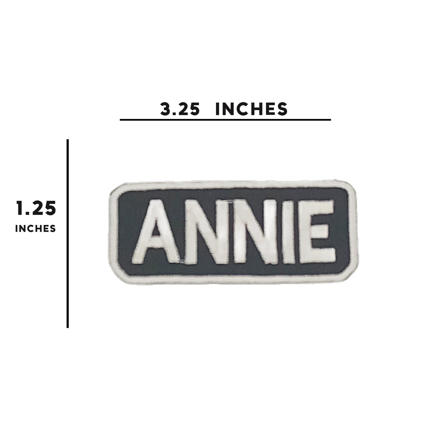 Annie Name Tag Patch - White on Black Embroidered Biker Patch Veteran Patches