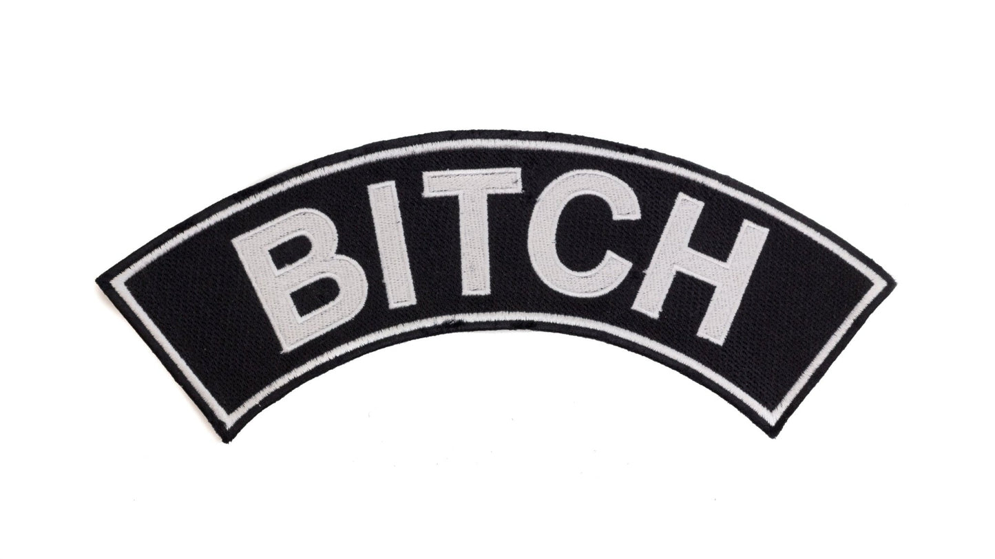 Bitch White on Black Bold Rocker Patch - Embroidered Biker Patch for Vest Veteran Patches