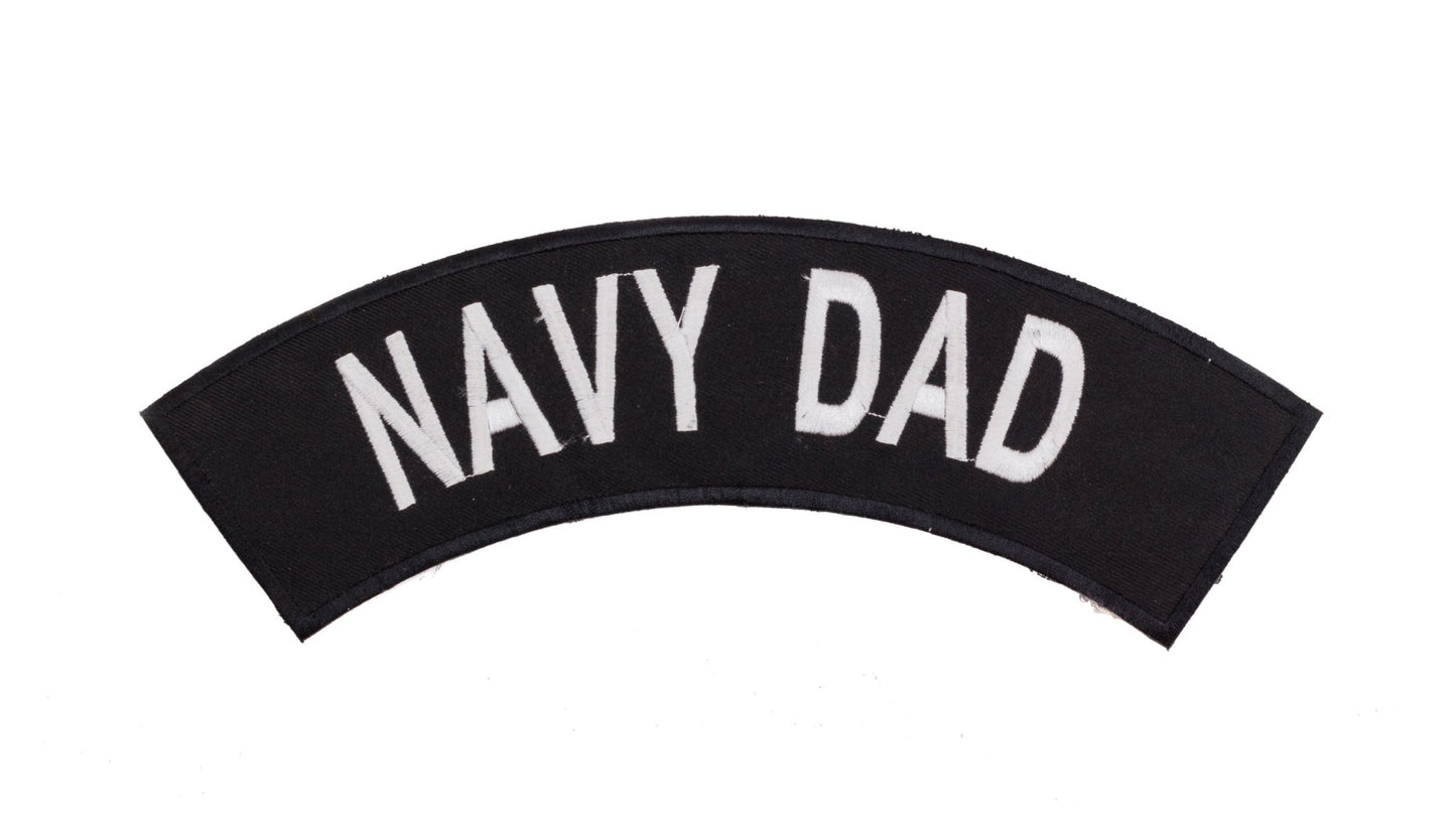 Navy Dad Military Rocker Patch - Veteran Biker Patch Veteran Patches