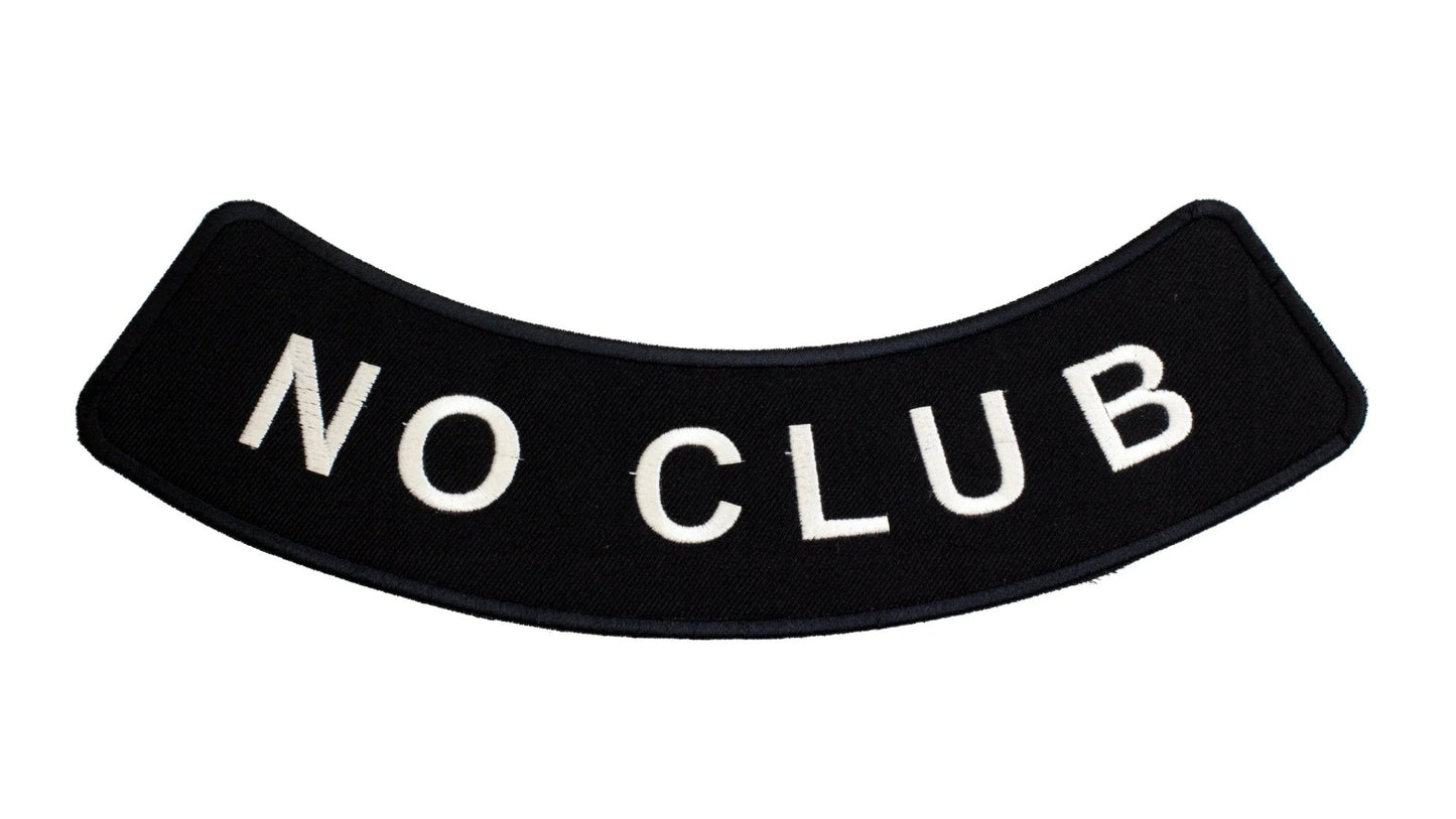 No Club Round Border Rocker Patch - Embroidered Biker Patch for Vest Veteran Patches
