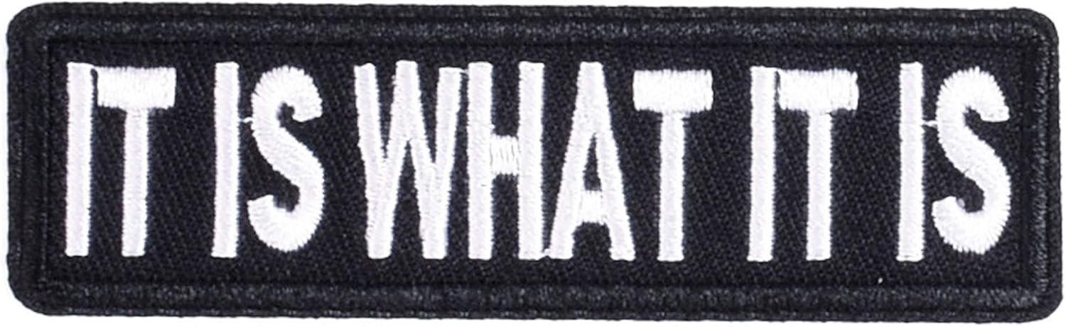3 Pcs IT is What IT is Patches - Philosophical Text Veteran Patches