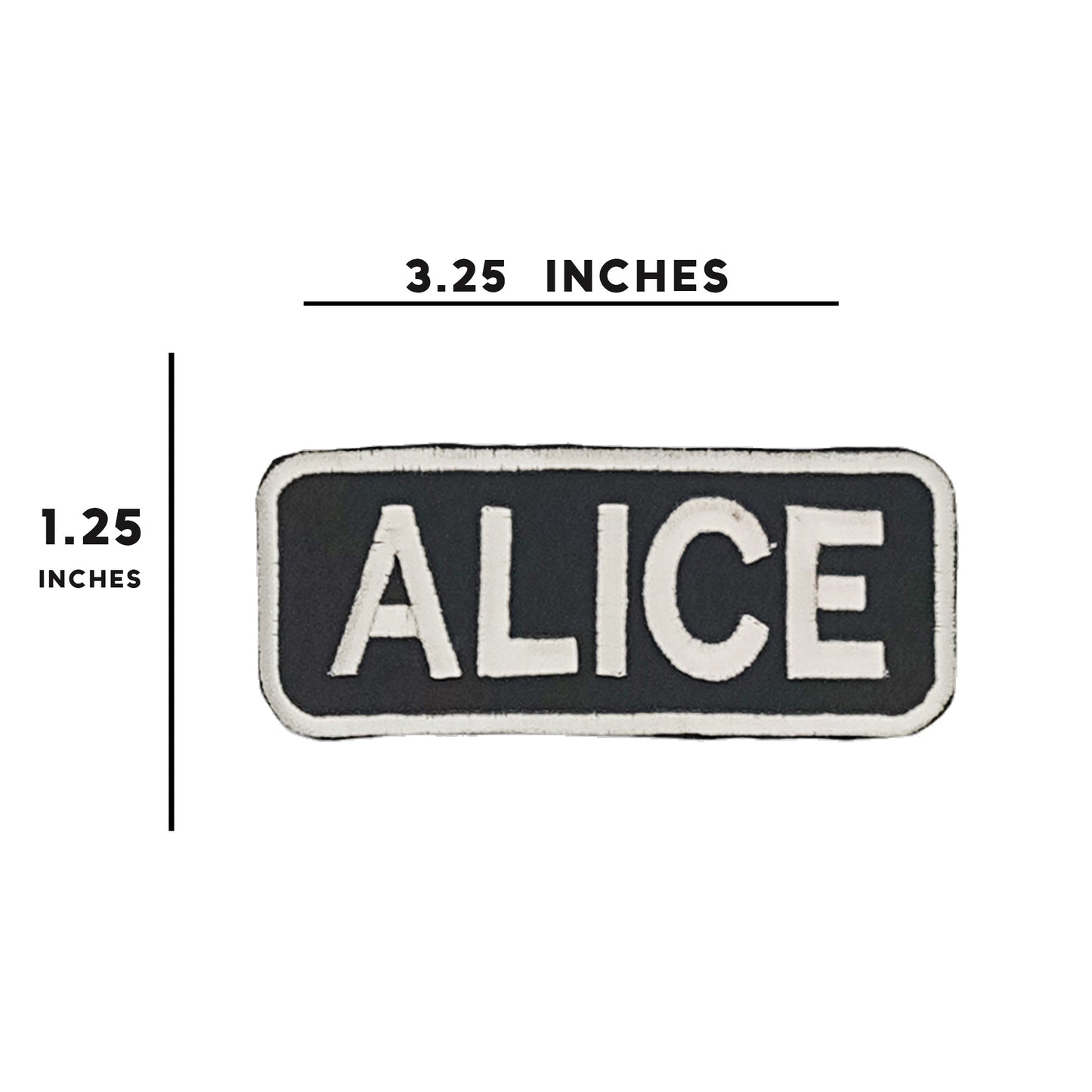Alice Name Tag Patch - White on Black Embroidered Biker Patch Veteran Patches