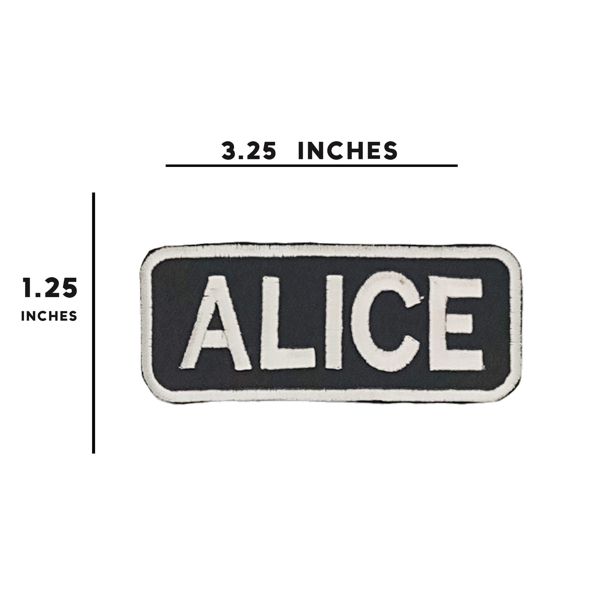 Alice Name Tag Patch - White on Black Embroidered Biker Patch Veteran Patches