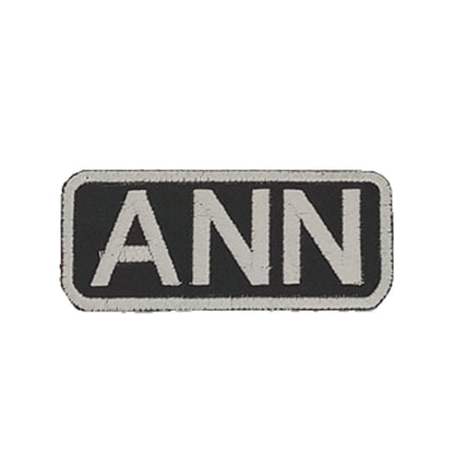 Ann Name Tag Patch - White on Black Embroidered Biker Patch Veteran Patches