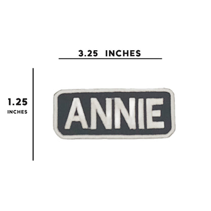 Annie Name Tag Patch - White on Black Embroidered Biker Patch Veteran Patches