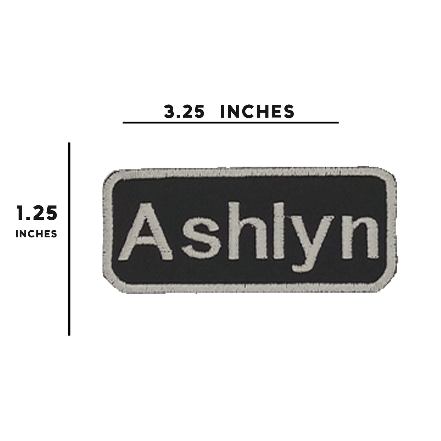 Ashlyn Name Tag Patch - White on Black Embroidered Biker Patch Veteran Patches