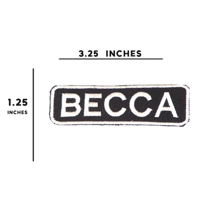 Becca Name Tag Patch - White on Black Embroidered Biker Patch Veteran Patches
