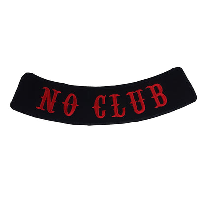No Club Red Thin Font Rocker Patch - Embroidered Biker Patch for Vest Veteran Patches