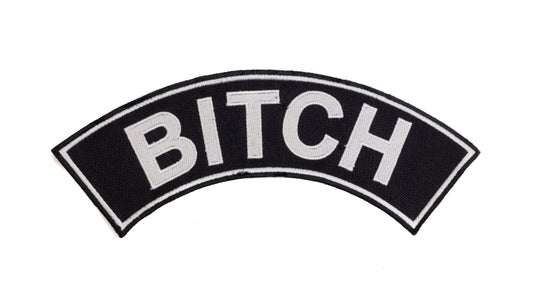 Bitch White on Black Bold Rocker Patch - Embroidered Biker Patch for Vest