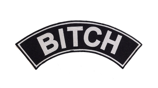 Bitch White on Black Bold Rocker Patch - Embroidered Biker Patch for Vest Veteran Patches