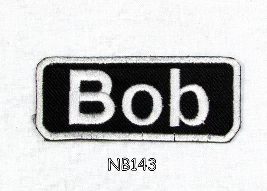 Bob Name Tag Patch - White on Black Embroidered Biker Patch Veteran Patches