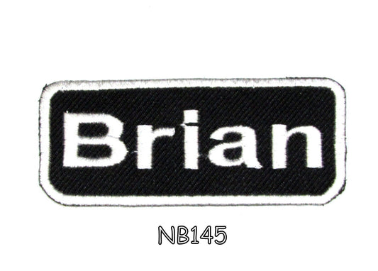 Brian Name Tag Patch - White on Black Embroidered Biker Patch Veteran Patches
