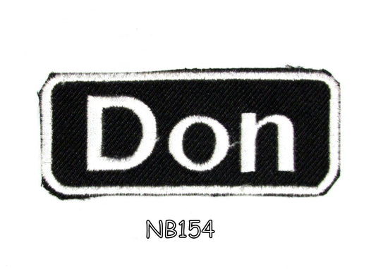 Don Name Tag Patch - White on Black Embroidered Biker Patch Veteran Patches