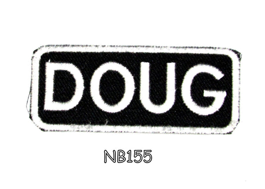 Doug Name Tag Patch - White on Black Embroidered Biker Patch Veteran Patches