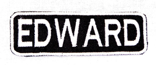 Edward Name Tag Patch - White on Black Embroidered Biker Patch Veteran Patches