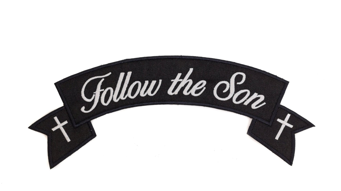 Follow the Son Banner Cross Rocker Patch - Embroidered Biker Patch for Vest Veteran Patches