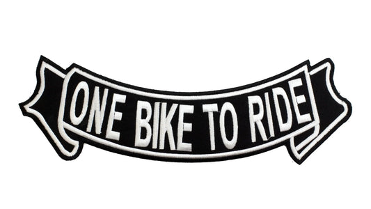 One Bike to Ride White Banner Rocker Patch - Embroidered Biker Patch for Vest Veteran Patches
