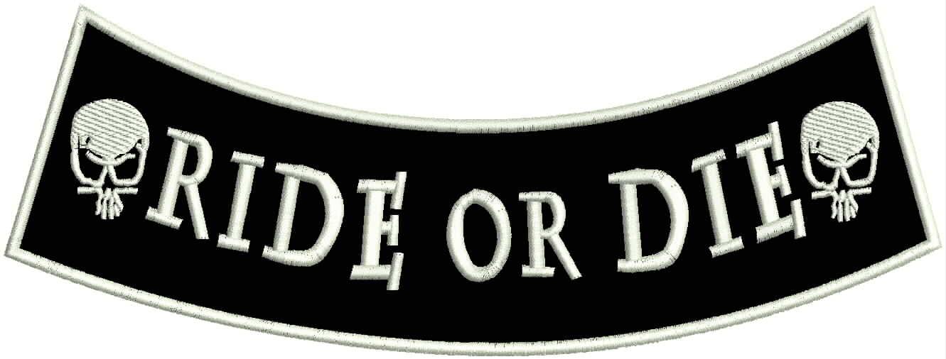 Ride or Die Skulls White Rocker Patch - Embroidered Biker Patch for Vest Veteran Patches