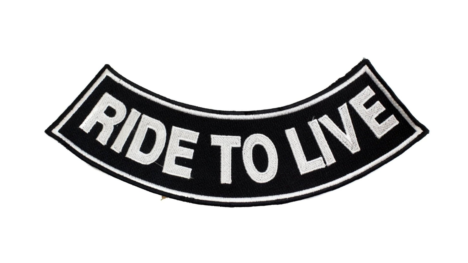 Ride to Live Bold White Rocker Patch - Embroidered Biker Patch for Vest Veteran Patches